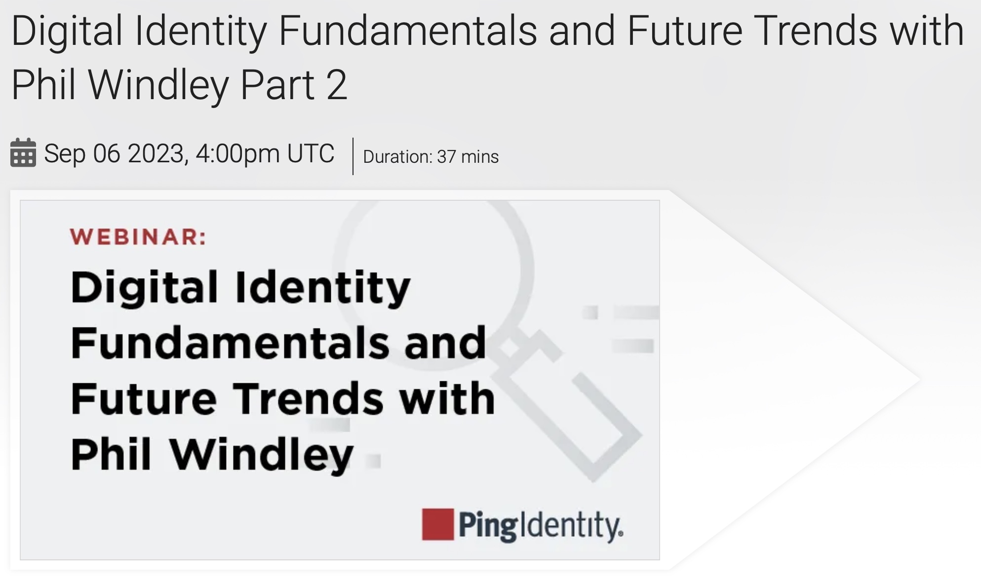 Digital Identity Fundamentals and Future Trends with Phil Windley Part 2